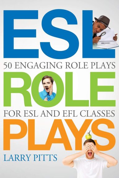 ESL Role Plays by Larry Pitts