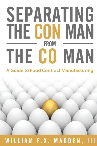 Separating the Con Man From the Co Man by William F.X. Madden, III